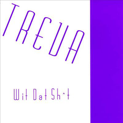 Wit Dat Sh*t by Treva (CD 1996 PR Records) in Compton | Rap - The
